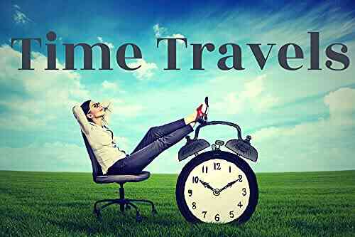 Time Travels Kimberly Denney