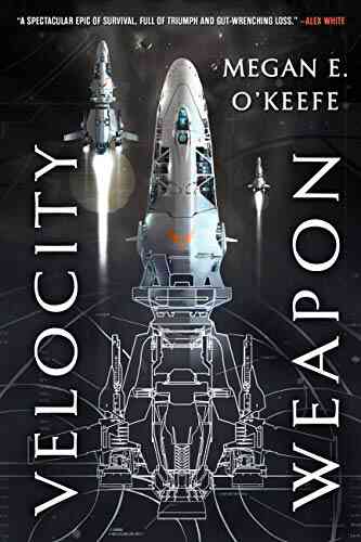 Velocity Weapon (The Protectorate 1)