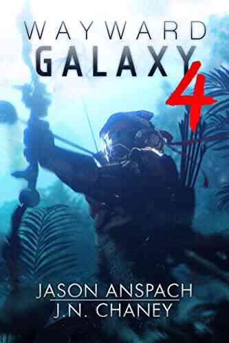 Wayward Galaxy 4 J N Chaney
