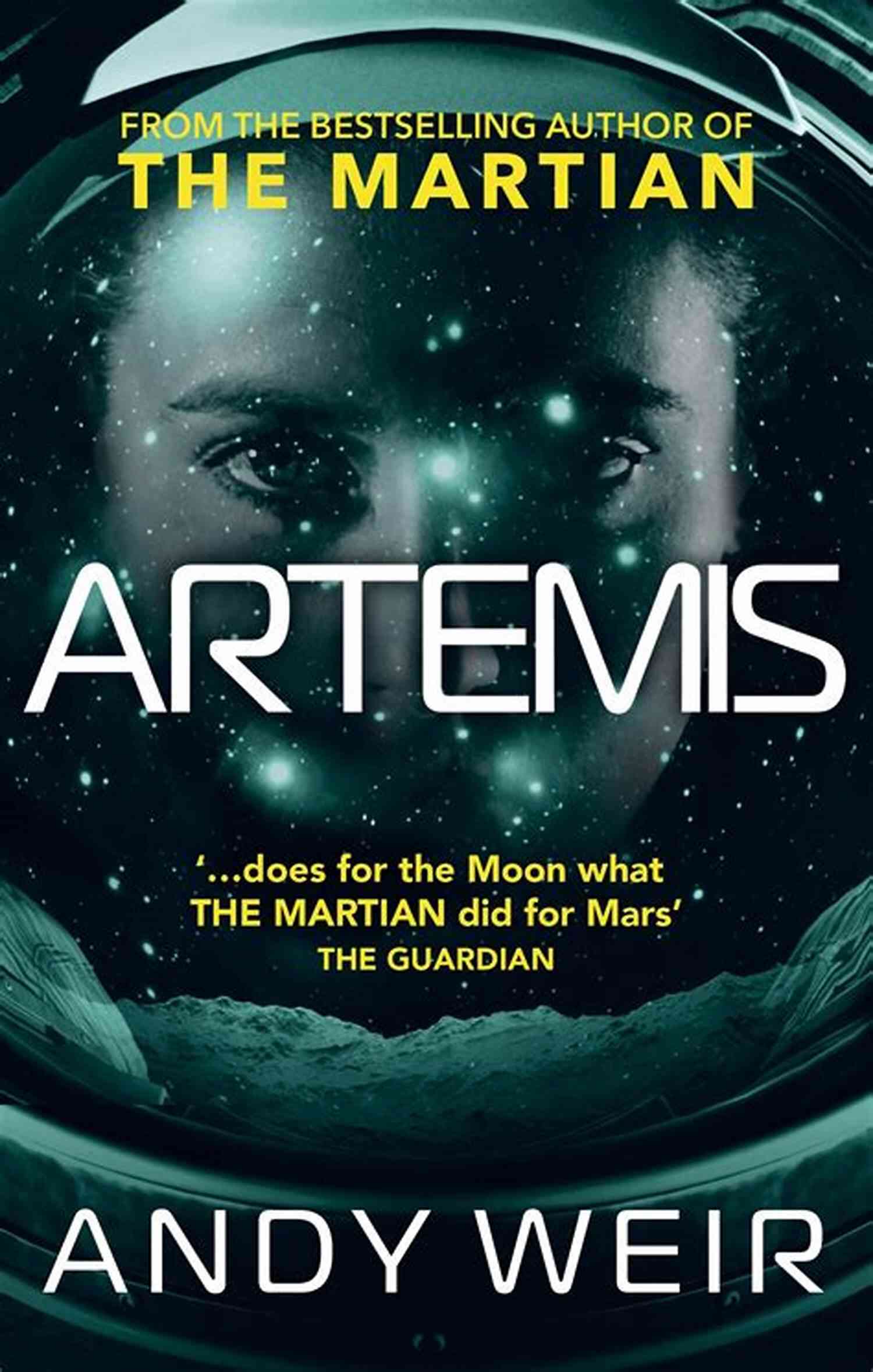 Artemis Novel By Andy Weir A Thrilling Journey To The Moon Artemis: A Novel Andy Weir