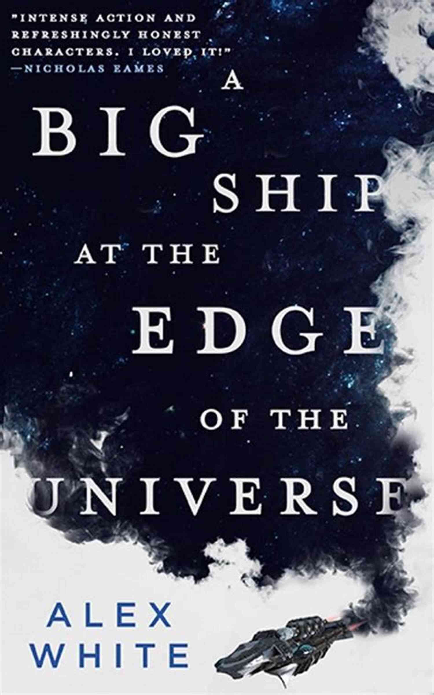 Big Ship At The Edge Of The Universe The Salvagers A Big Ship At The Edge Of The Universe (The Salvagers 1)