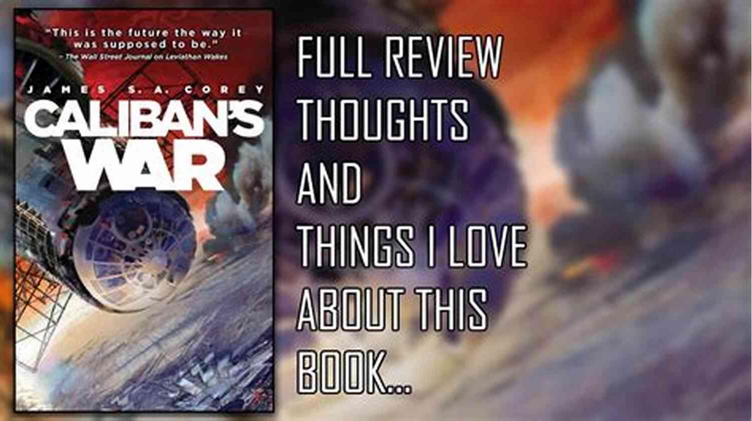 Caliban War Spaceship Battles Caliban S War (The Expanse 2)