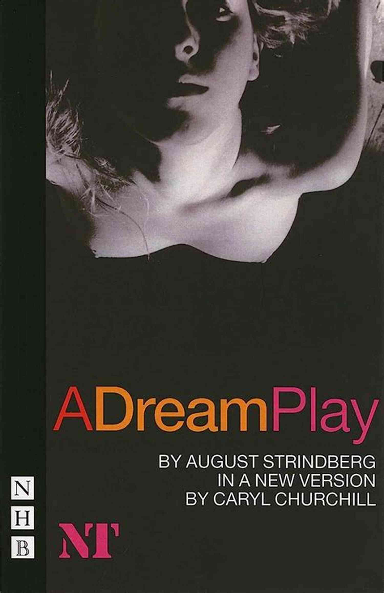 Experience The Magic Of Classic Plays With Dream Play NHB A Dream Play (NHB Classic Plays)