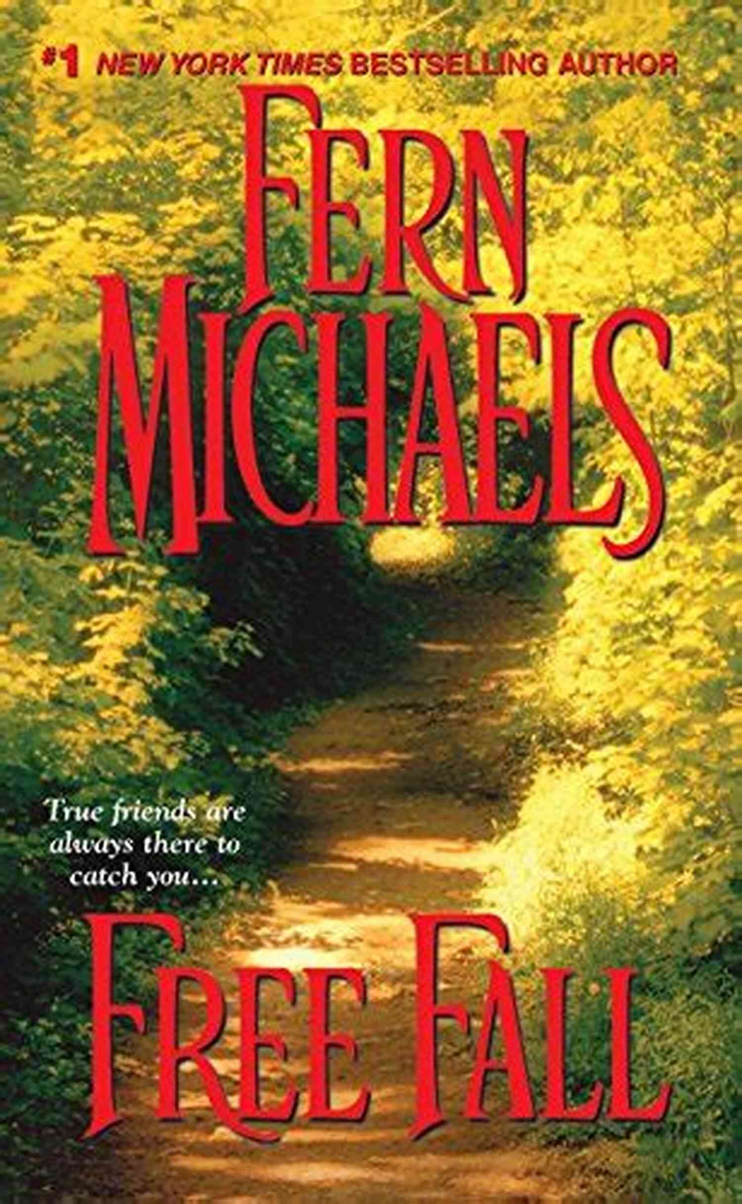 Free Fall Sisterhood Fern Michaels Free Fall (Sisterhood 7) Fern Michaels