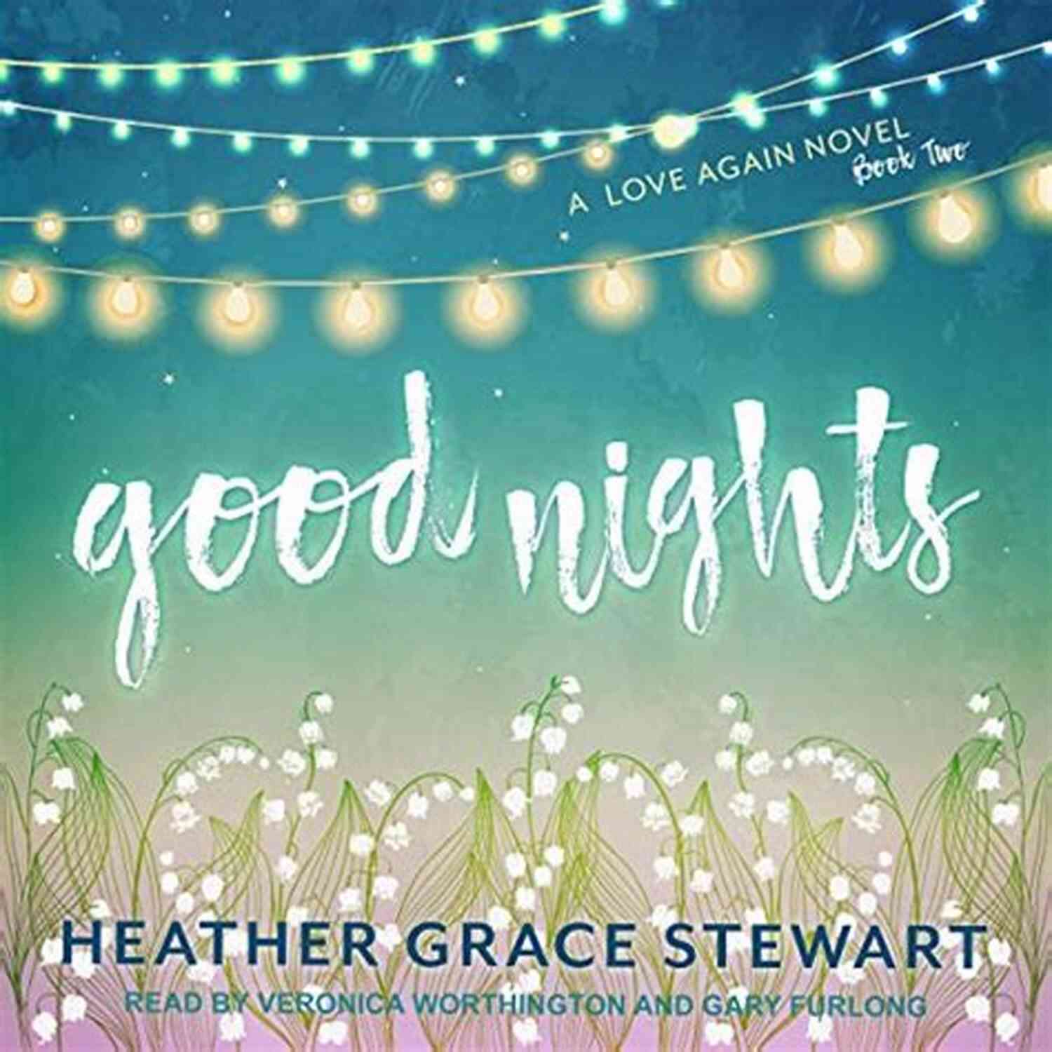 Good Nights Love Again Novel Cover Good Nights: A Love Again Novel (Love Again 2)
