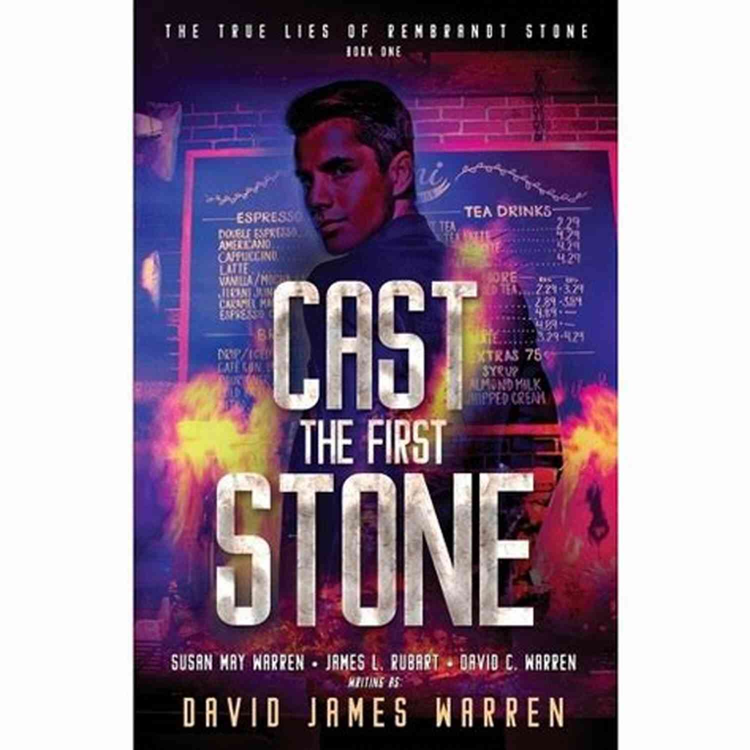 Historical Settings Of The True Lies Of Rembrandt Stone Cast The First Stone: A Time Travel Thriller (The True Lies Of Rembrandt Stone 1)