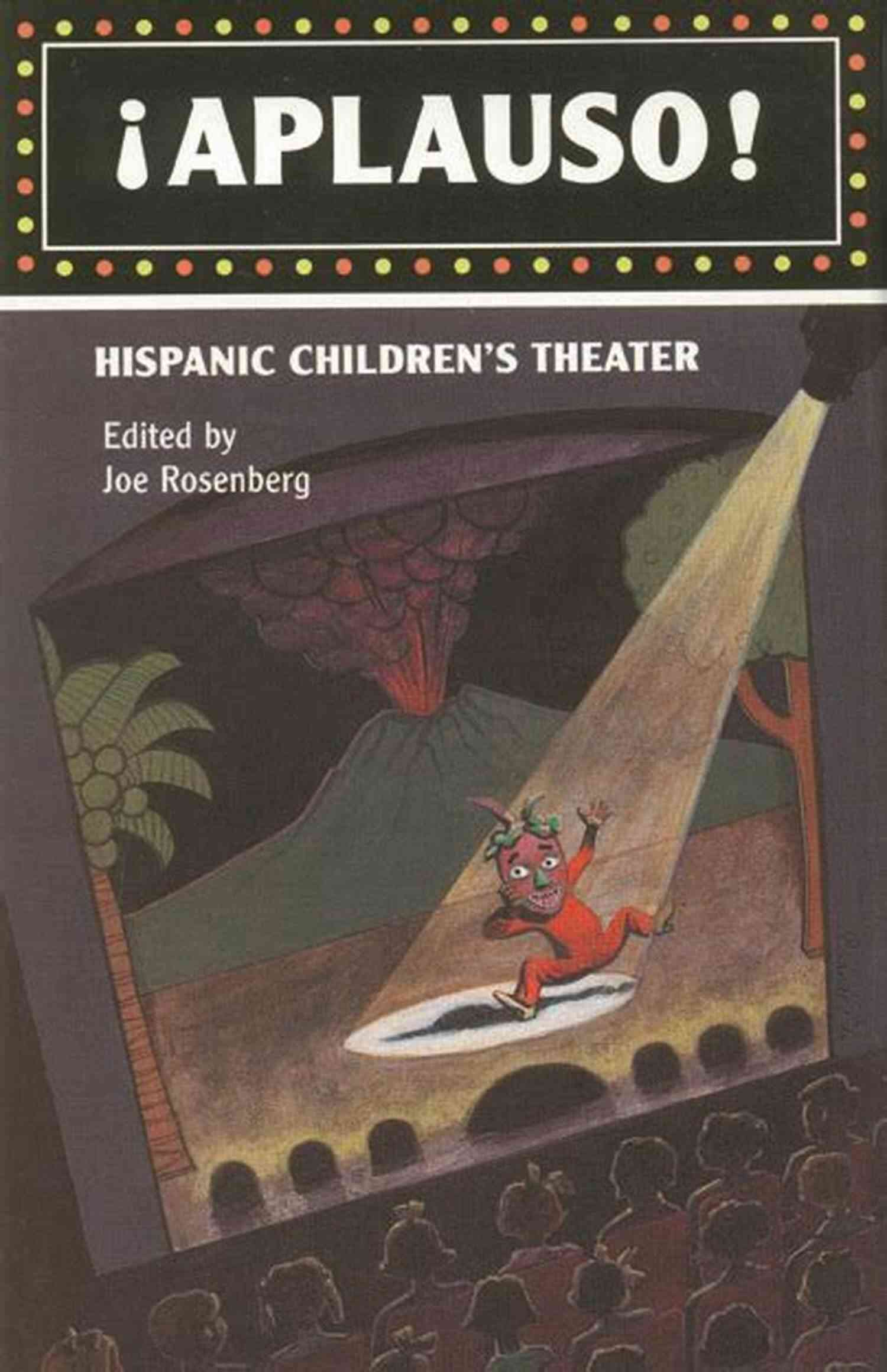 Iaplauso Hispanic Children Theater Keyon Polite Unveiling The Magic Of Hispanic Culture For Young Minds IAplauso : Hispanic Children S Theater Keyon Polite