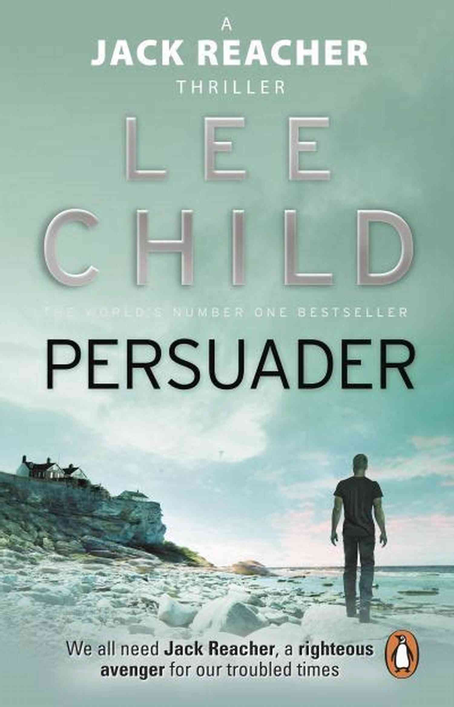 Persuader Jack Reacher Novel Action Packed Thrills Persuader: A Jack Reacher Novel
