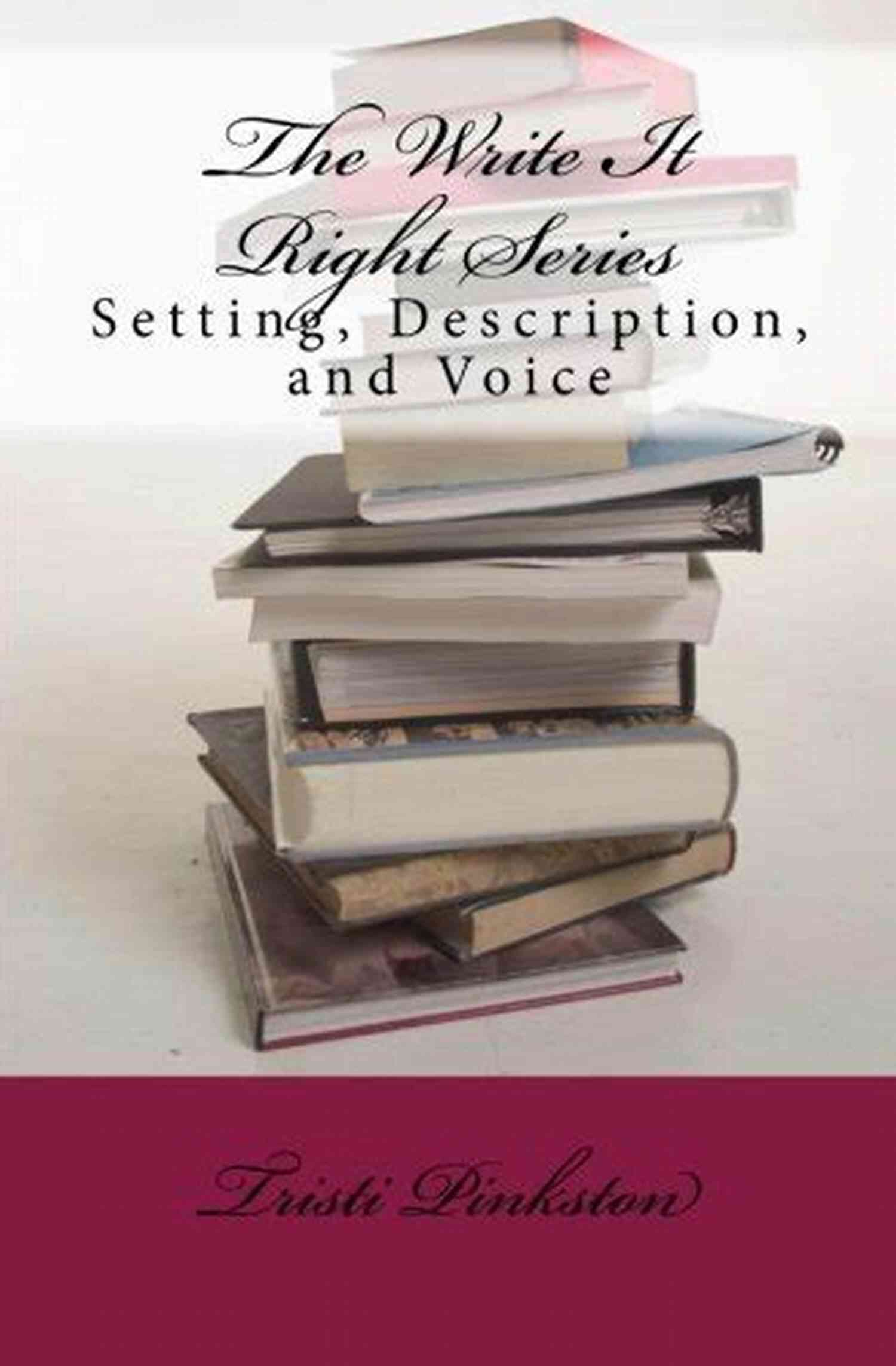 Pitch Perfect The Write It Right Series Pitch Perfect (The Write It Right Series)