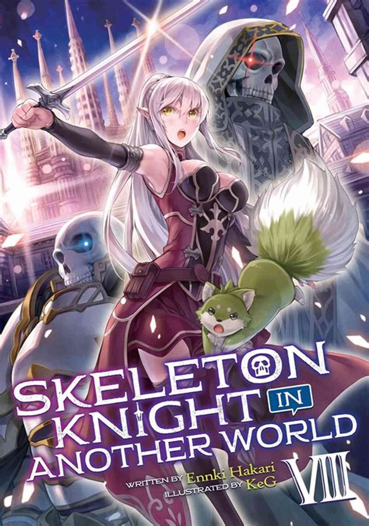 Skeleton Knight In Another World Light Novel Vol. Skeleton Knight In Another World (Light Novel) Vol 2
