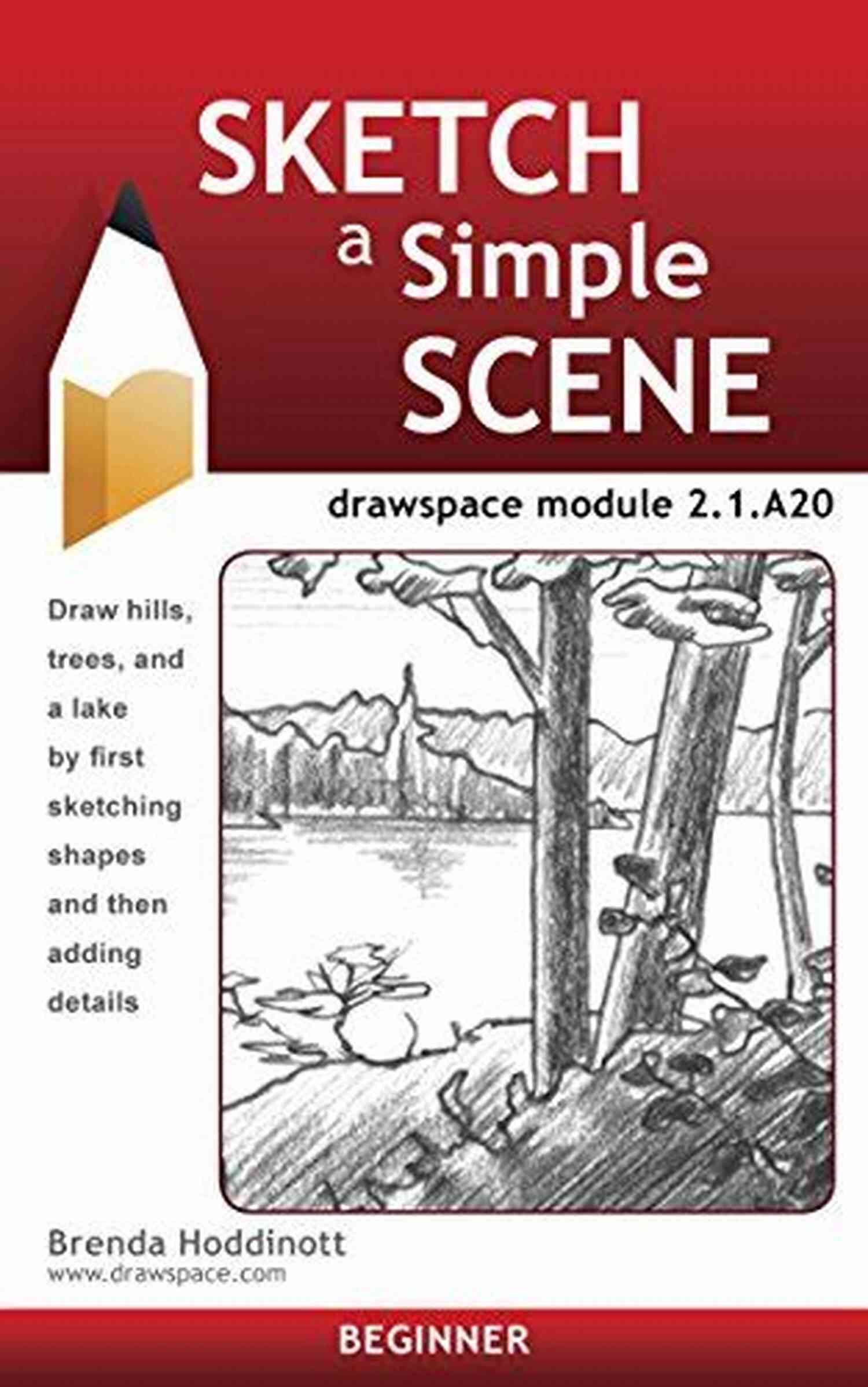 Sketch Simple Scene Drawspace Module A20 Sketch A Simple Scene: Drawspace Module 2 1 A20