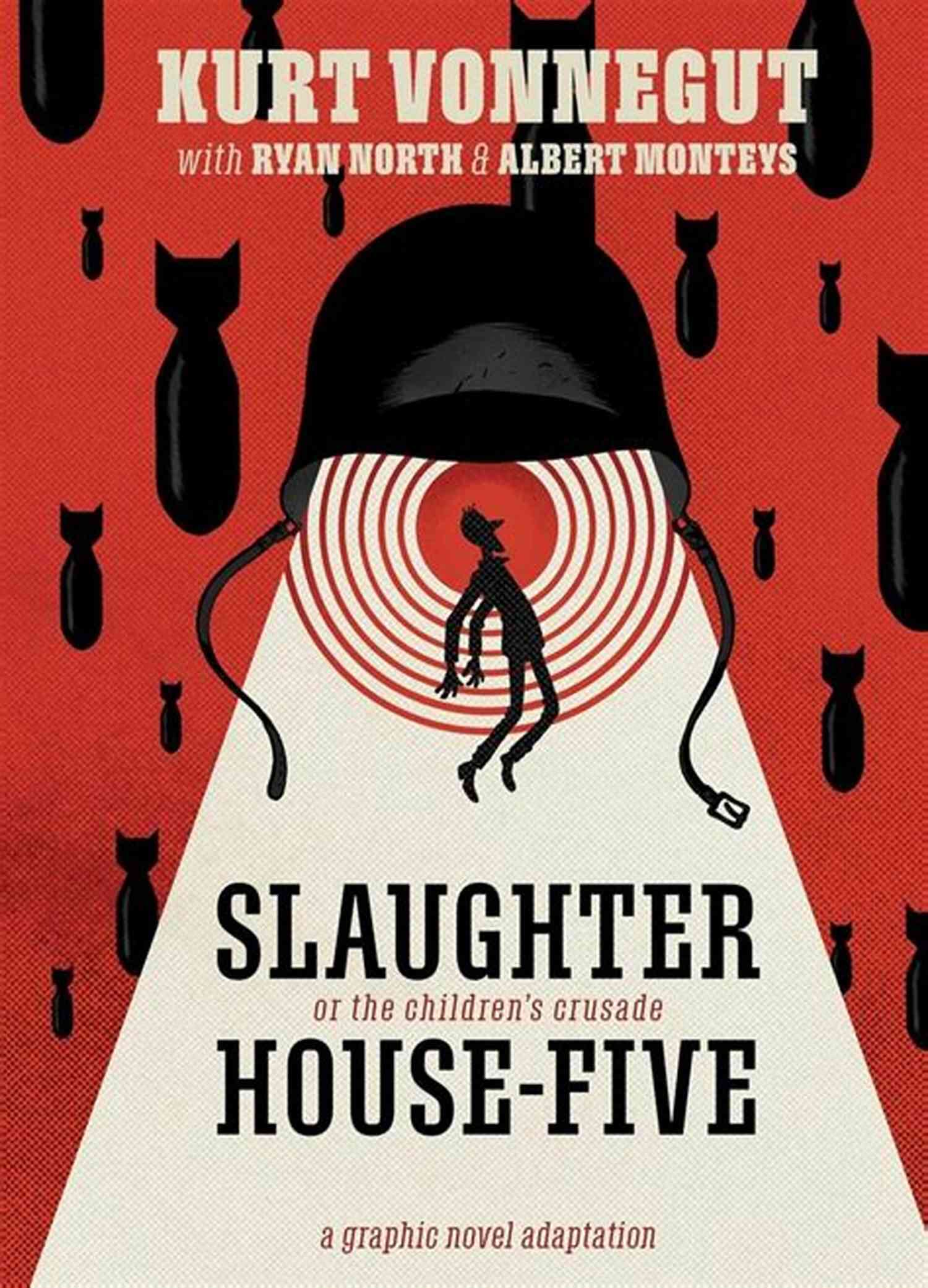 Slaughterhouse Five Novel By Kurt Vonnegut Slaughterhouse Five: A Novel Kurt Vonnegut