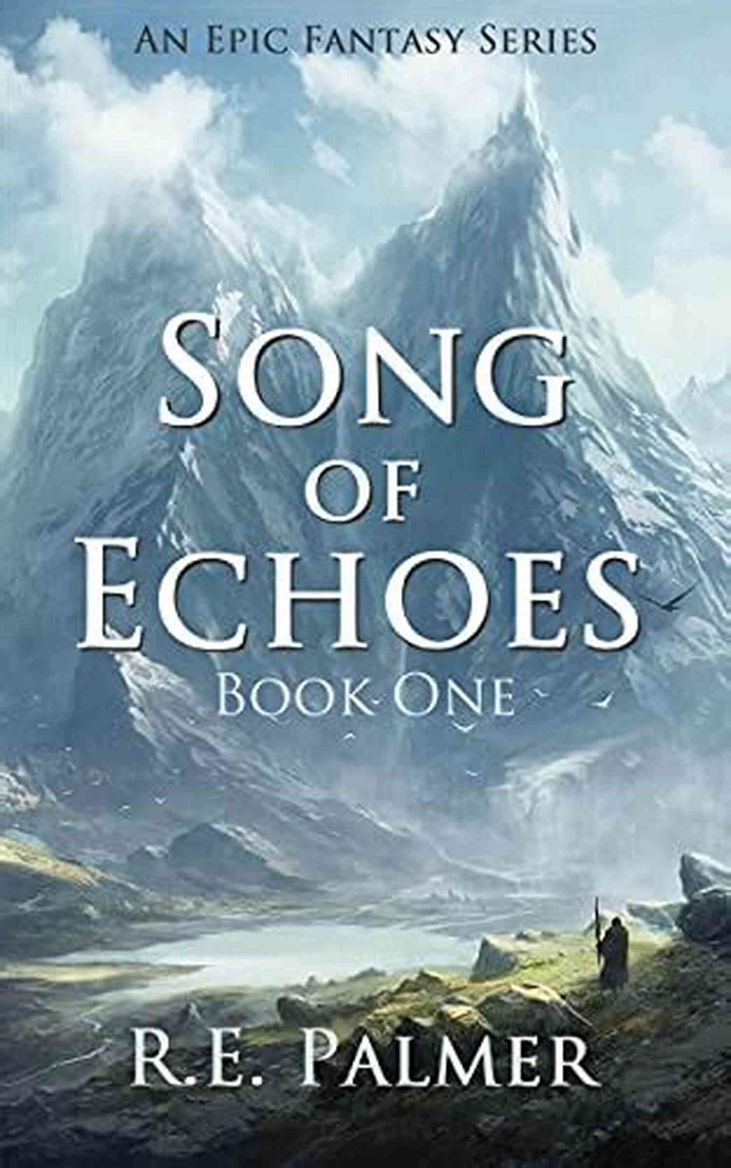 Song Of Echoes Book Epic Fantasy Series Characters Song Of Echoes (Book 1 Epic Fantasy Series)