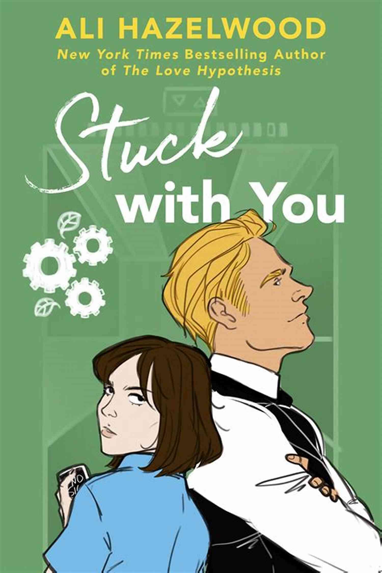 Stuck With You Book Cover A Delightful Romantic Comedy By Ali Hazelwood Stuck With You Ali Hazelwood