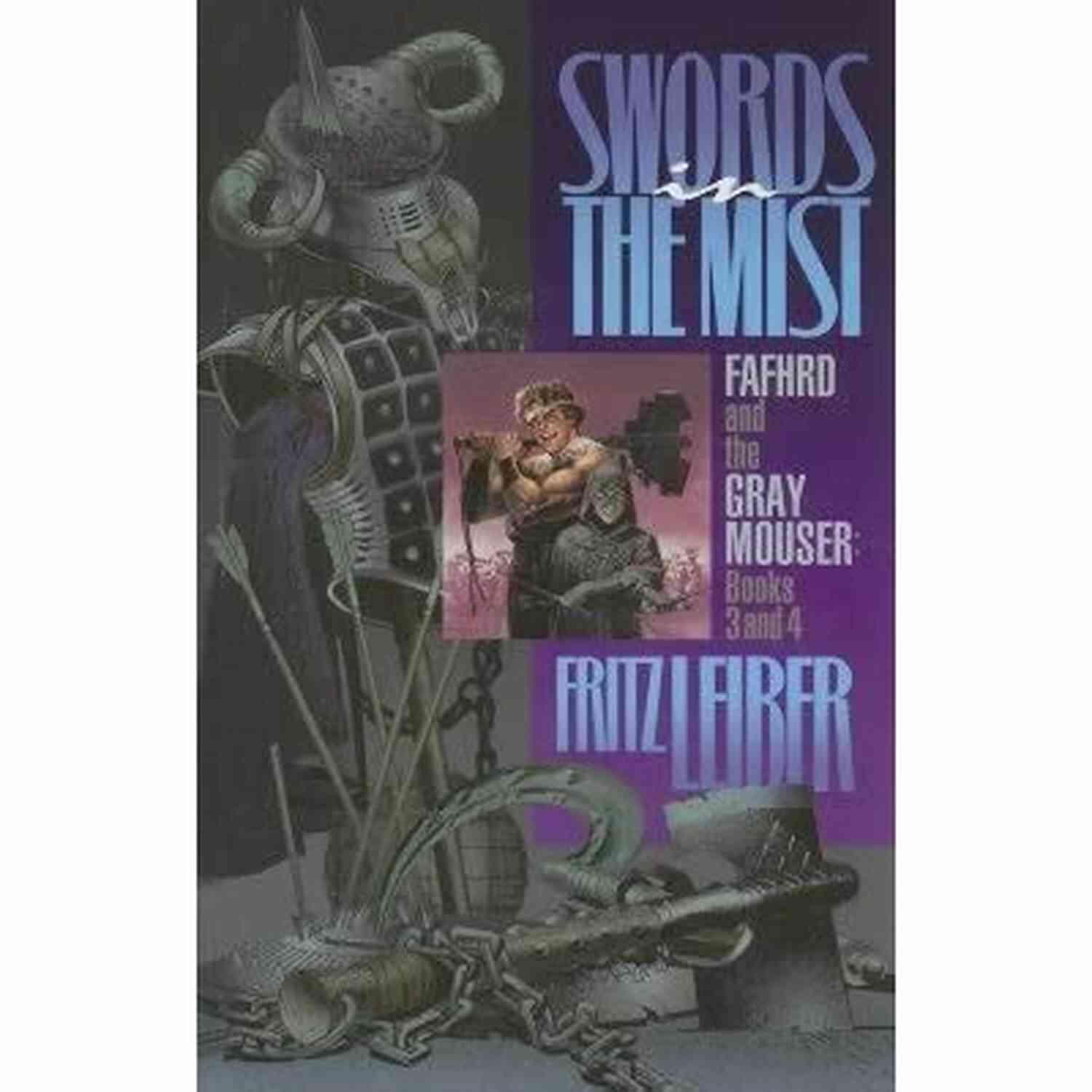 Swords In The Mist Fafhrd And The Gray Mouser Swords In The Mist (Fafhrd And The Gray Mouser 3)