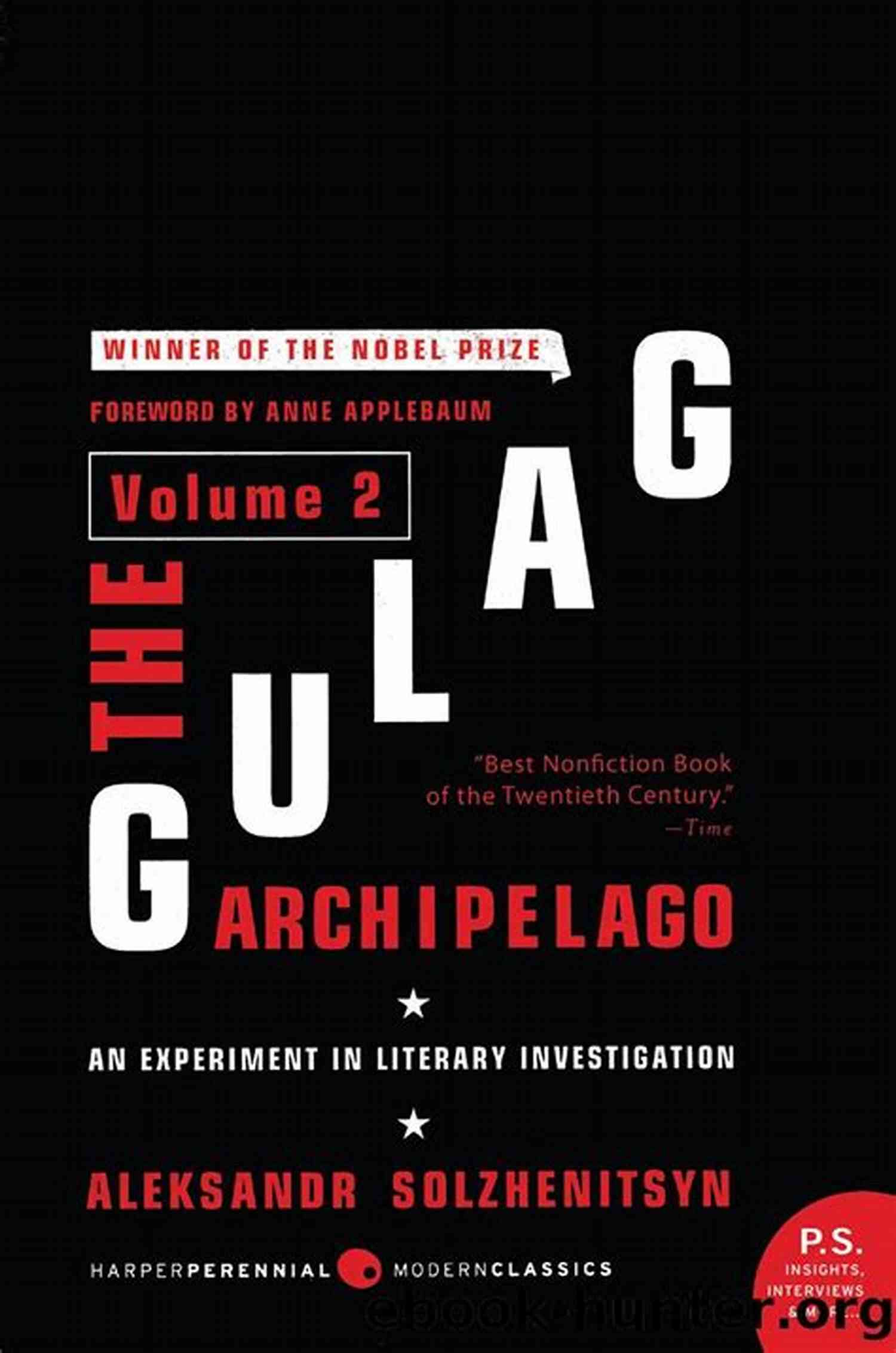 The Gulag Archipelago Volume A Harrowing Tale Of Soviet Oppression The Gulag Archipelago Volume 1 : An Experiment In Literary Investigation