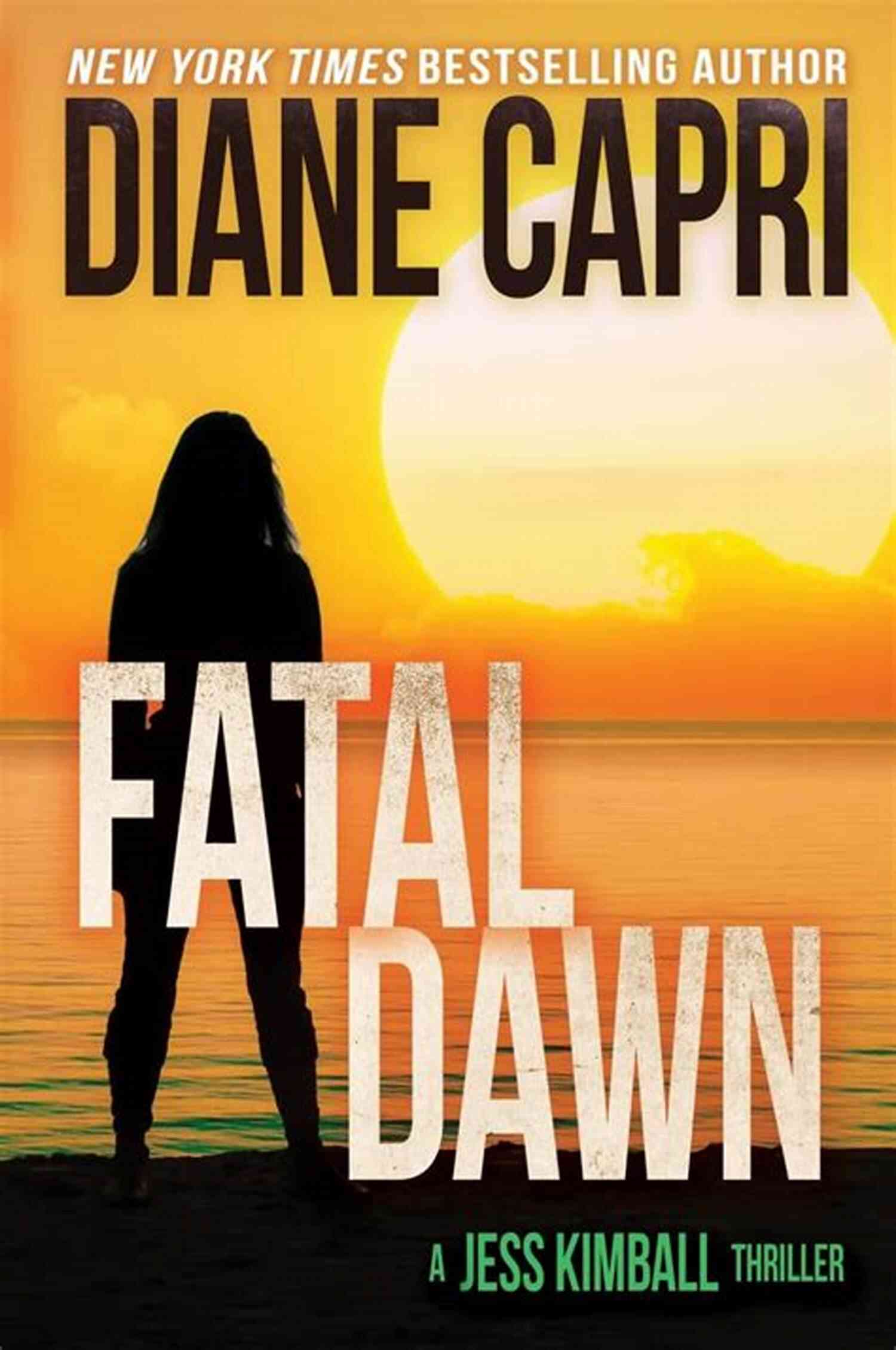 The Jess Kimball Cover Image Fatal Bond: A Gripping Thriller And Heart Pounding Suspense Adventure (The Jess Kimball Thrillers 6)