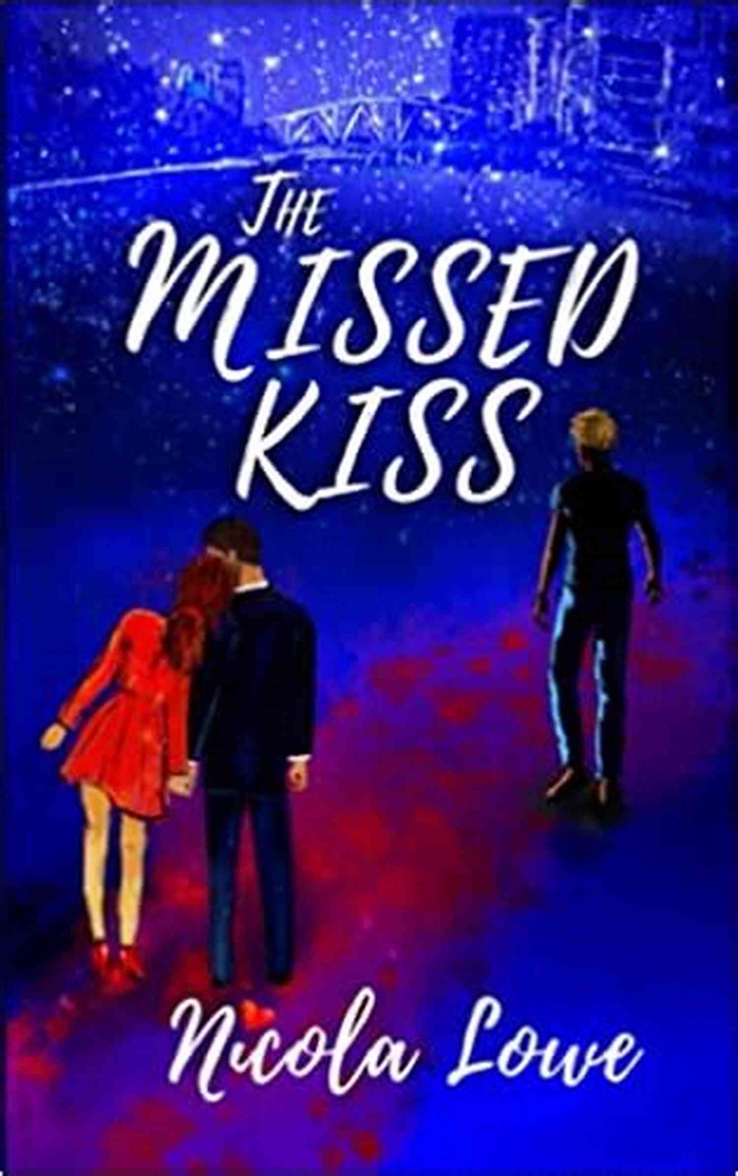 The Missed Kiss Nicola Lowe