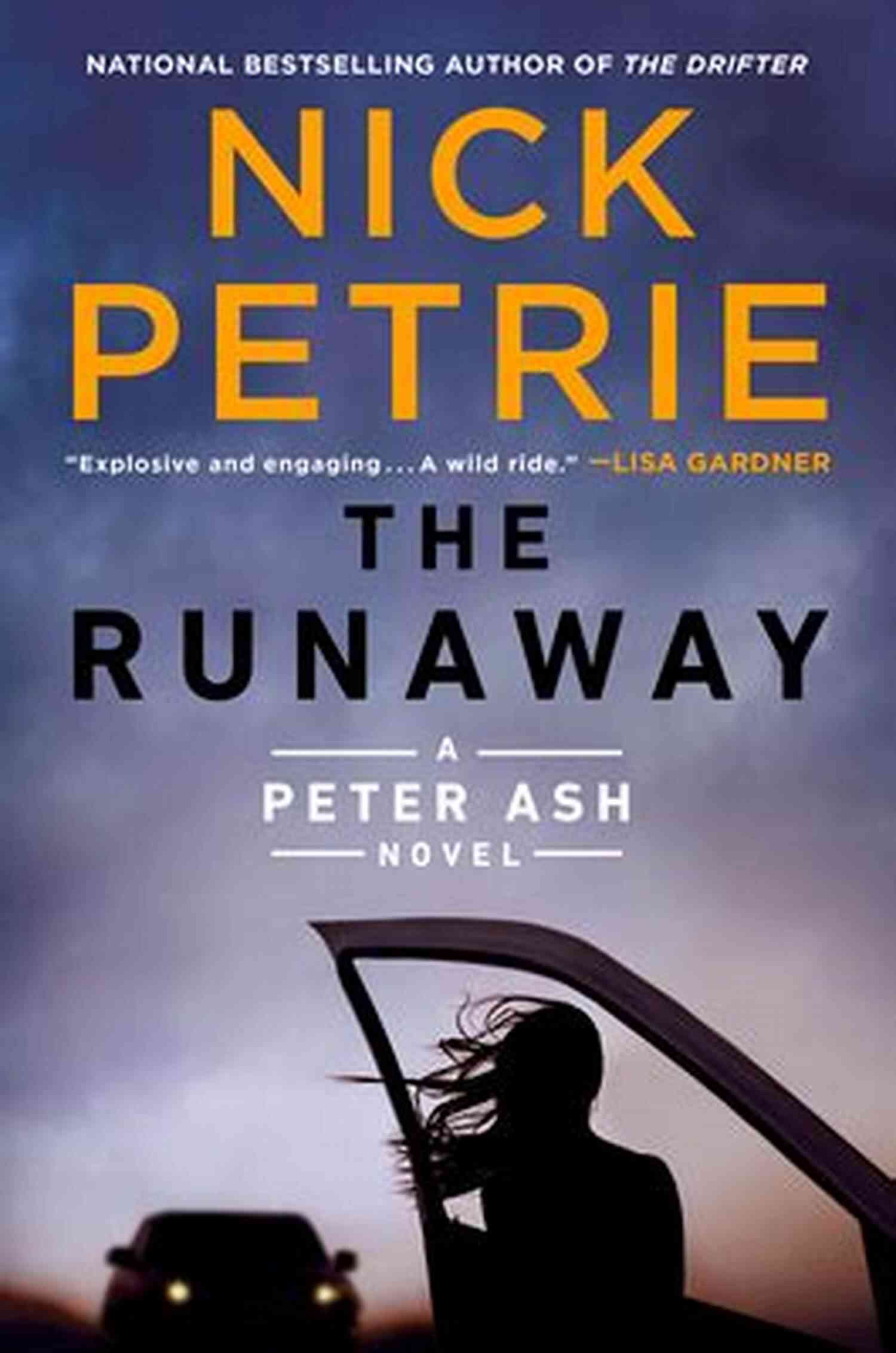 The Runaway Peter Ash Novel Explore The Gripping Story Of Courage And Redemption The Runaway (A Peter Ash Novel 7)