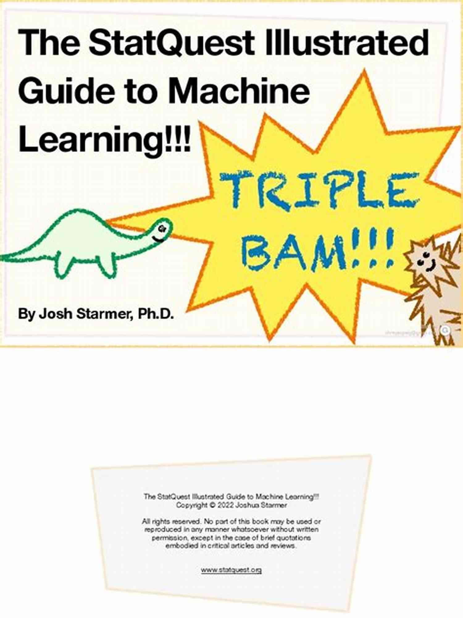 The Statquest Illustrated Guide To Machine Learning
