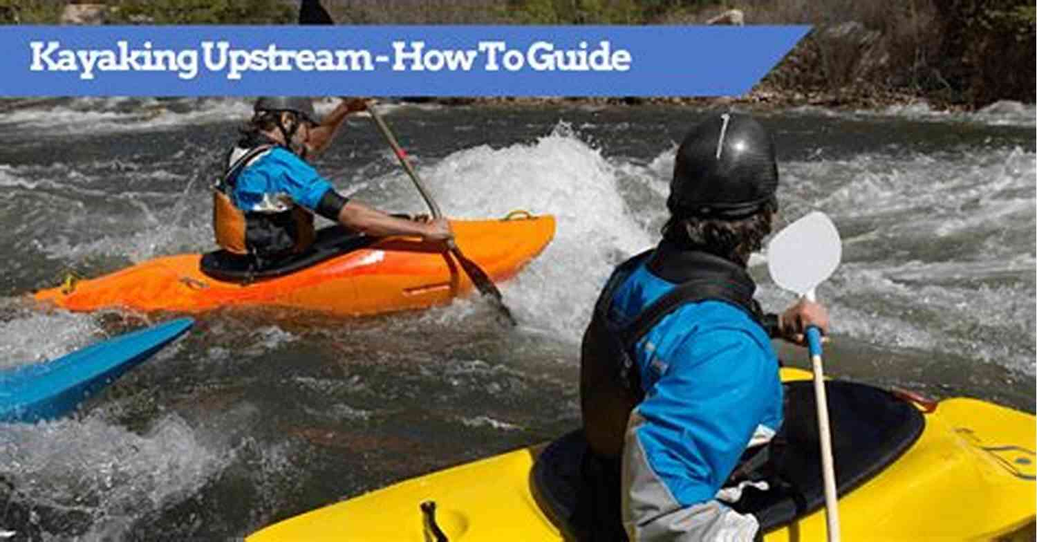Two Friends Kayaking Upstream On The Seine River Up The Seine Without A Paddle: A Travel Adventure Set In Paris (The Travel Mishaps Of Caity Shaw 2)