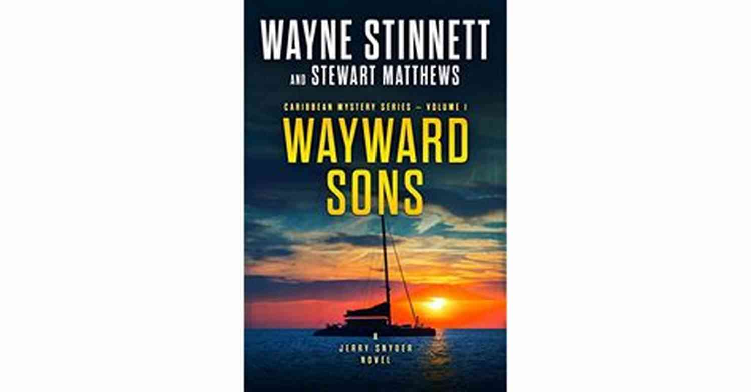 Wayward Sons Jerry Snyder Novel Caribbean Mystery Wayward Sons: A Jerry Snyder Novel (Caribbean Mystery 1)