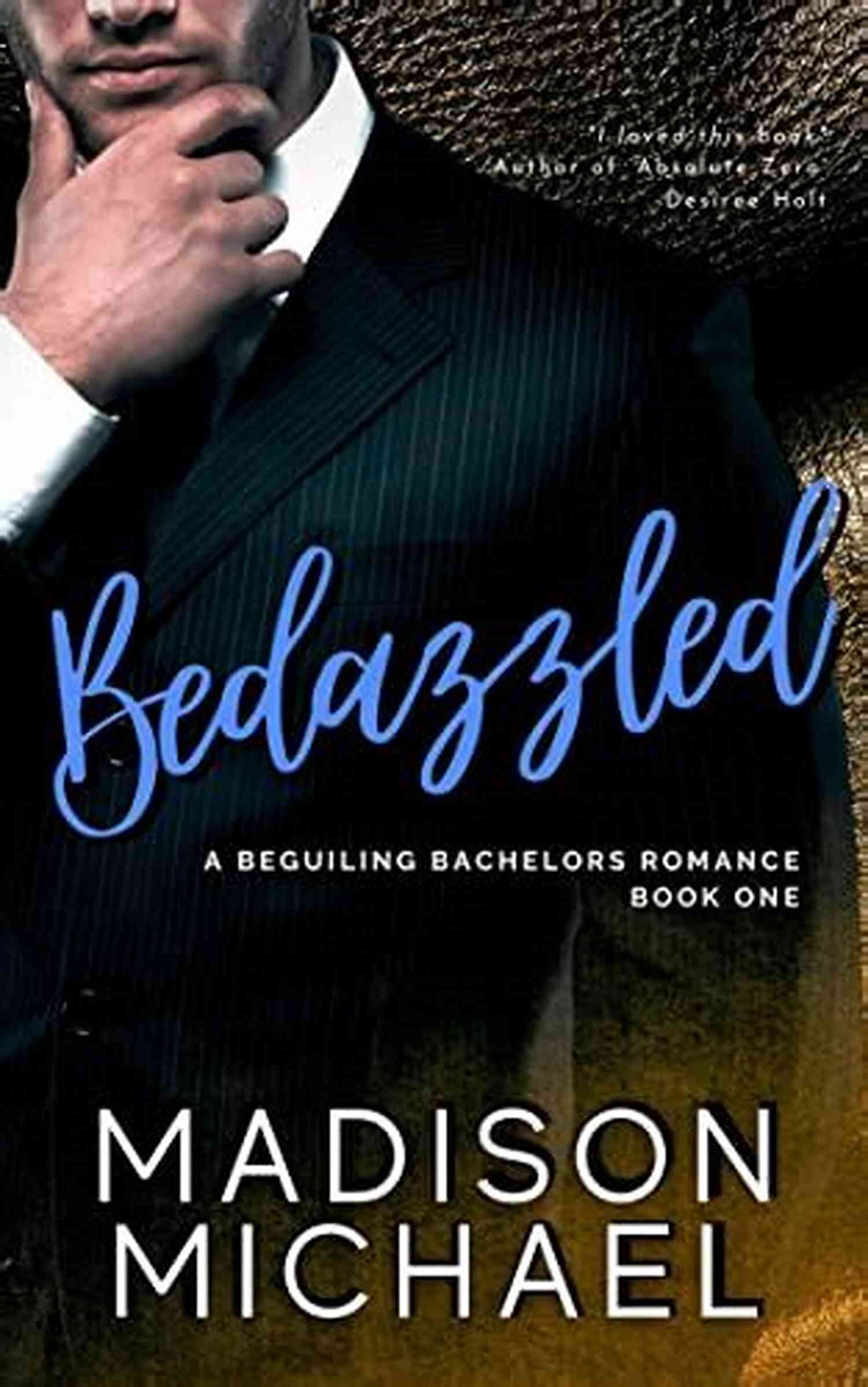 Bedazzled And Beguiling Bachelor Romance Bedazzled: A Beguiling Bachelor Romance (The Beguiling Bachelors 1)