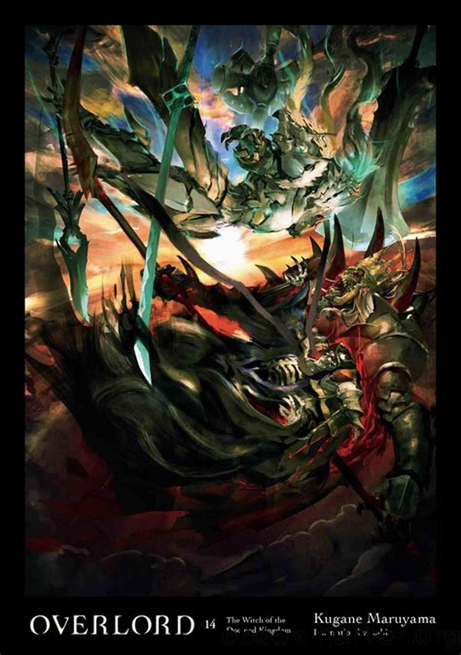 Overlord Vol 14 Light Novel Kugane Maruyama Overlord Vol 14 (light Novel) Kugane Maruyama