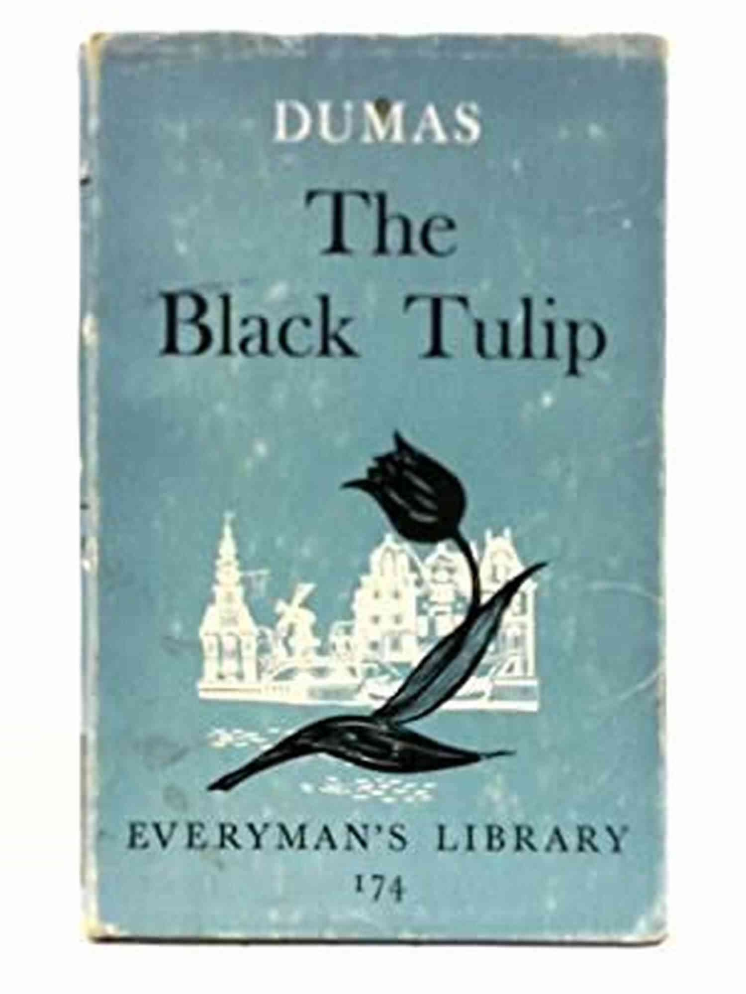 The Black Tulip Cover Alexandre Dumas: The Best Works